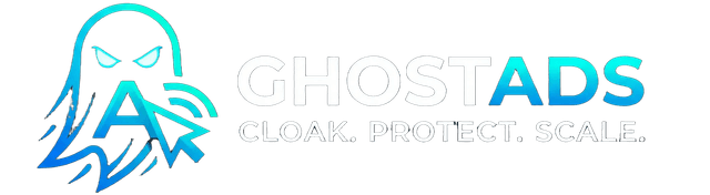 GhostAds · Cloak. Protect. Scale.